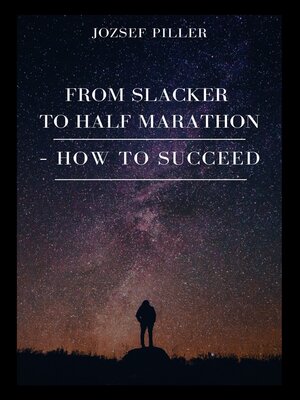 cover image of From Slacker to Half Marathon